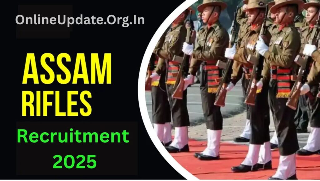 Assam Rifles Recruitment 2025